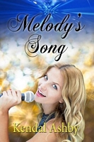 Cover of Melody's Song by Kendal Ashby