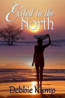 Exiled To The North