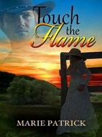 Cover of Touch The Flame by Marie Patrick