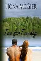 Cover of Two For Tuesday by Fiona McGier
