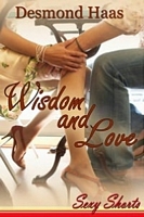 Cover of Wisdom And Love - Sexy Shorts by Desmond Haas