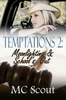 Cover of Temptations 2: Moonlights & School's Out by M.C. Scout