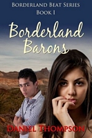 Cover of Borderland Barons by Daniel Thompson