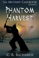 Phantom Harvest