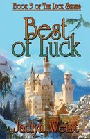 Best of Luck [Book 3 of the Luck Series]
