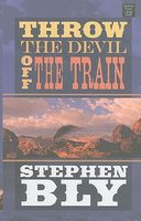 Throw the Devil off the Train