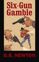 Six-Gun Gamble