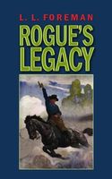 Roguersquo's Legacy