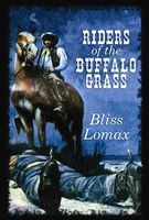 Riders of the Buffalo Grass