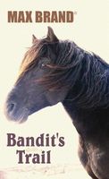 Bandit's Trail