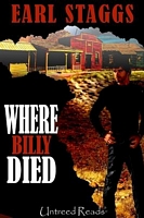 Cover of Where Billy Died by Earl Staggs