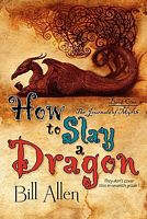 How To Slay A Dragon