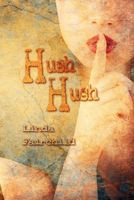 Cover of Hush Hush by Linda Fairchild