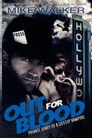 Cover of Out for Blood by Mike Walker
