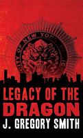 The Legacy of the Dragon