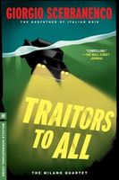 Cover of Traitors to All by Giorgio Scerbanenco