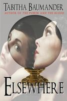 Cover of Elsewhere by Tabitha Baumander
