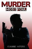 Cover of Murder Most Foul by JoAnne Myers