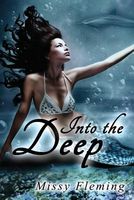 Cover of Into the Deep by Missy Fleming