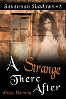 Cover of A Strange There After by Missy Fleming