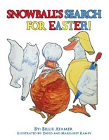 Cover of Snowball's Search for Easter by Billie Atamer