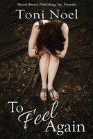 To Feel Again