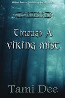 Through a Viking Mist