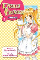 Kitchen Princess Omnibus: Volume 1