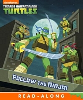Follow the Ninja!: Nickelodeon Read-Along