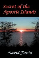 Secret of the Apostle Islands
