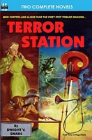 Terror Station & the Weapon from Eternity