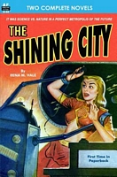 Cover of The Shining City & Red Planet by Rena M. Vale