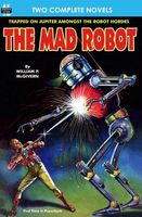 The Mad Robot, The, & Running Man