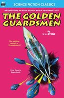 Cover of The Golden Guardsmen by S.J. Byrne