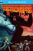 Cover of Metamorphs, The & Microcosmic Buccaneers by S.J. Byrne