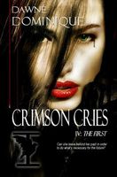 Cover of Crimson Cries by Dawne Dominique