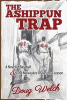 Cover of The Ashippun Trap by Doug Welch