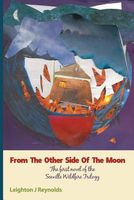 Cover of From the Other Side of the Moon by Leighton J. Reynolds