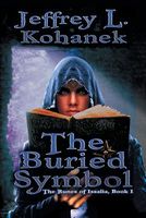 The Buried Symbol by Jeffrey L. Kohanek