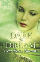 Cover of Dare to Dream by Vera Berry Burrows