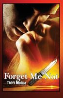 Cover of Forget Me Not by Terri Molina