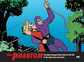 The Phantom: The Complete Newspaper Dailies, Volume 6: 1944-1946