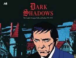 Cover of Dark Shadows the Complete Newspaper Strips by Ken Bald