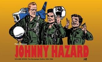 Johnny Hazard The Newspaper Dailies Volume Seven