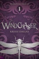 Windchaser: Phantom Island Book One