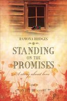 Standing on the Promises: A Story about Love