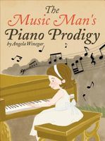 The Music Man's Piano Prodigy