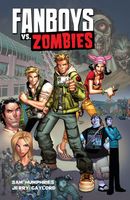 Fanboys vs. Zombies Vol. 1