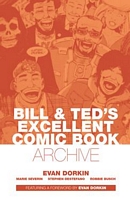 Bill & Ted's Excellent Comic Archive