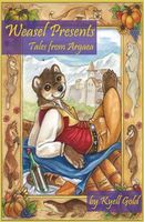 Cover of Weasel Presents by Kyell Gold